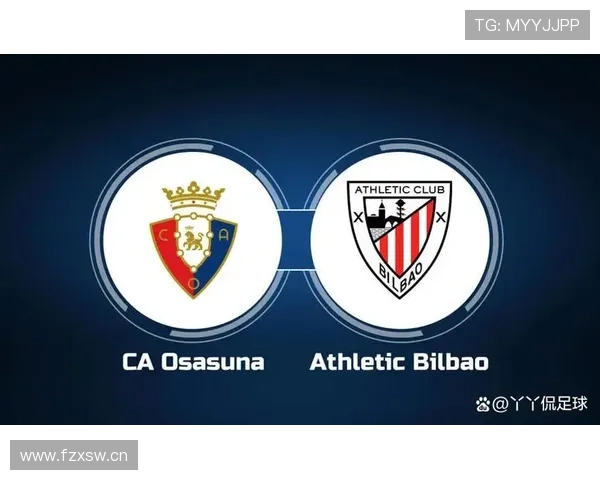 毕尔巴鄂竞技球队结构解析：青训体系与本土化策略持续提升竞争力