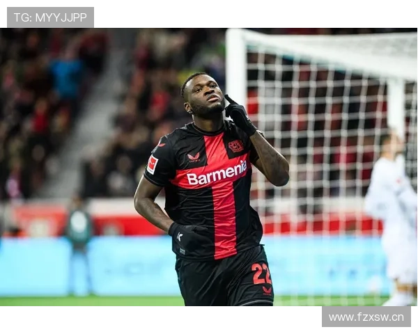 博尼法斯：从博德闪耀到勒沃库森核心的职业生涯全景解析